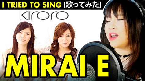 mirae in tagalog|Translate kiroro mirae in Tagalog with examples .